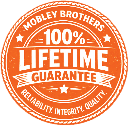 Mobley Brothers 100% guarantee on materials and labor